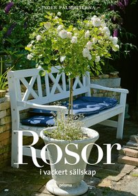 Rosor  : i vackert s�llskap (kartonnage)