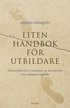 Liten handbok f�r utbildare - Pedagogik f�r utveckling av relationer och kommunikation