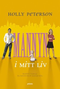 Mannyn i mitt liv (ljudbok)