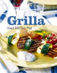 Grilla med Allt om Mat (inbunden)