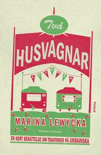 Tv� husvagnar (h�ftad)