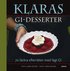 Klaras GI-desserter : 70 l�ckra efterr�tter med l�gt GI