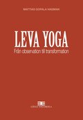 Leva Yoga - Frn observation till transformation