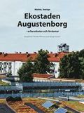 Ekostaden Augustenborg - erfarenheter och lrdomar