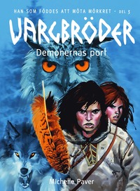 Demonernas port - Vargbr�der del 3 (kartonnage)