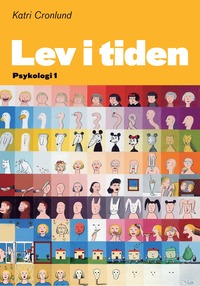Lev i tiden - Psykologi 1 (inbunden)