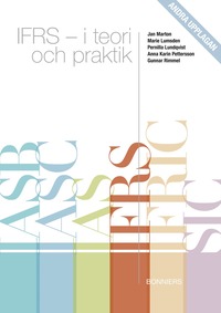 IFRS - I teori och praktik - Andra upplagan (h�ftad)