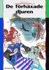 De f�rh�xade djuren