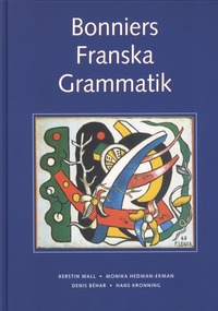 Bonniers Franska Grammatik, Ny upplaga (inbunden)
