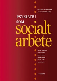 Psykiatri som socialt arbete (h�ftad)
