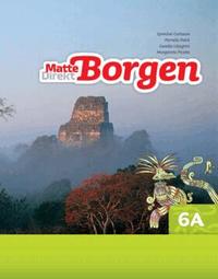 Matte Direkt Borgen Grundbok 6A (h�ftad)