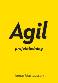 Agil projektledning (h�ftad)