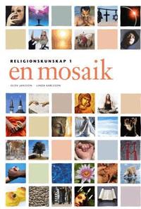 En mosaik Religionskunskap 1 (h�ftad)