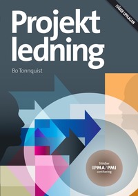 Projektledning - ny upplaga (h�ftad)