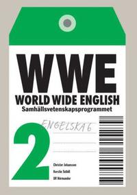 World Wide English S 2 Allt i ett-bok inkl. elev-cd (h�ftad)