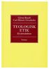 Teologisk etik : en introduktion
