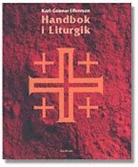 Handbok i liturgik (h�ftad)