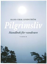 Pilgrimsliv : handbok f�r vandrare (h�ftad)