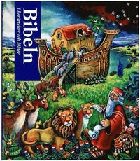 Bibeln i ber�ttelser och bilder (inbunden)