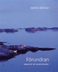 F�rundran : tankar om v�r stund p� jorden (inbunden)