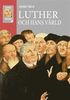 Luther och hans v�rld