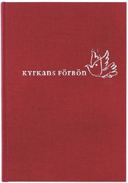 Kyrkans f�rb�n (inbunden)