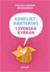 Konflikthantering i Svenska kyrkan (h�ftad)