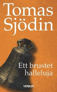 Ett brustet halleluja (pocket)