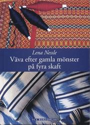 V�va efter gamla m�nster p� fyra skaft (inbunden)