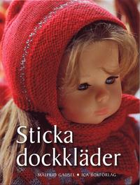 Sticka dockkl�der (inbunden)