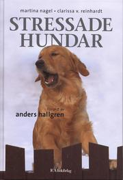 Stressade hundar (inbunden)