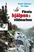 F�rsta hj�lpen i vildmarken