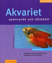 Akvariet : sp�nnande och l�ttsk�tt (h�ftad)