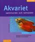 Akvariet : sp�nnande och l�ttsk�tt