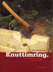Knuttimring : En arbetsbeskrivning steg f�r steg (inbunden)