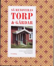 S� renoveras torp och g�rdar (inbunden)