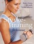 Styrketr�ning f�r kvinnor : Kom i form, bli stark, br�nn kalorier