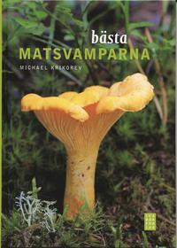 B�sta matsvamparna (inbunden)