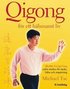 Qigong f�r ett h�lsosamt liv