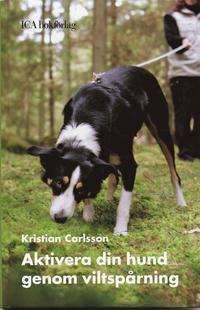 Aktivera din hund genom viltsp�rning