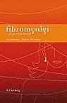Fibromyalgi : p� grund av stress (inbunden)