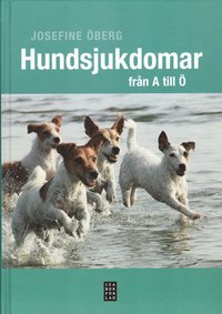 Hundsjukdomar fr�n A till � (inbunden)