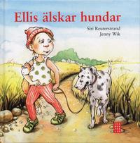 Ellis �lskar hundar (inbunden)
