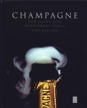 Champagne : din guide till bubblornas v�rld (inbunden)