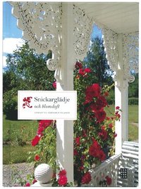 Snickargl�dje och blomdoft