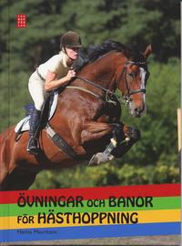�vningar och banor f�r h�sthoppning (inbunden)