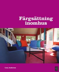 F�rgs�ttning inomhus (ljudbok)