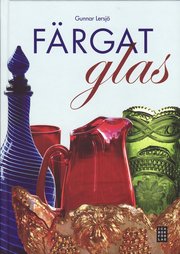 F�rgat glas (inbunden)