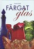 F�rgat glas