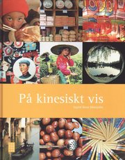 P� kinesiskt vis (inbunden)
